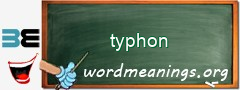 WordMeaning blackboard for typhon